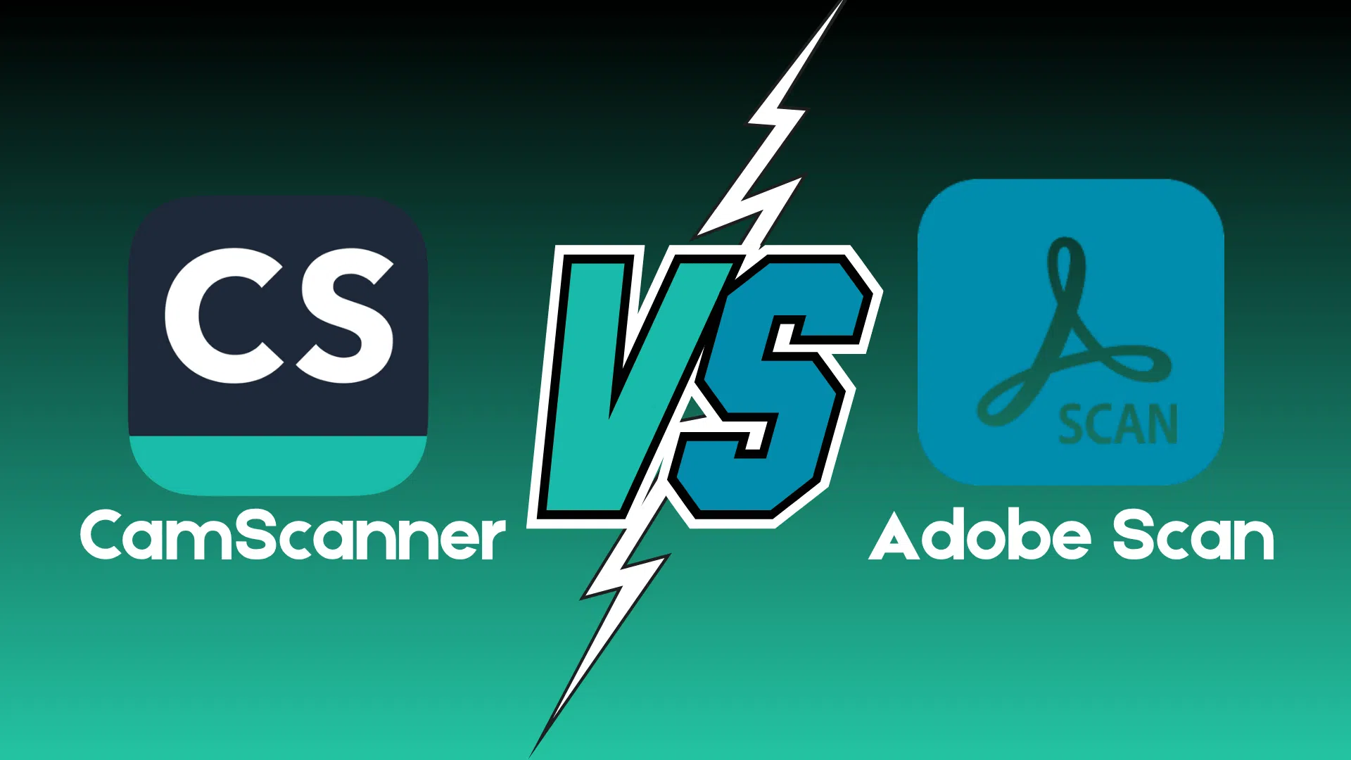 CamScanner vs Adobe Scan Detailed Comparison
